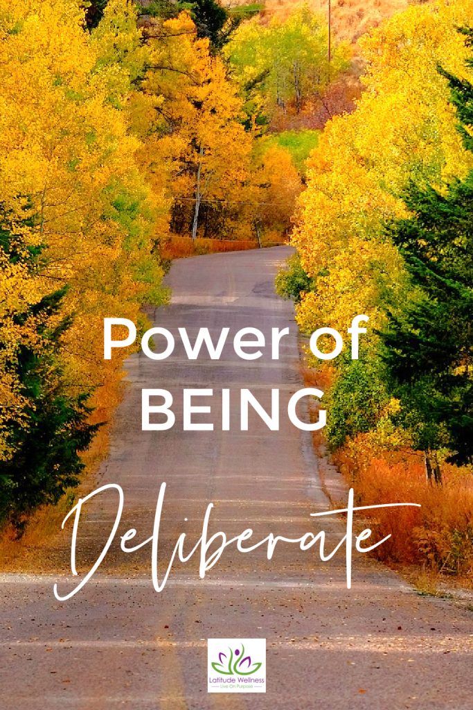 Deliberate, Intentional